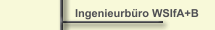 Ingenieurb&uuml;ro WSIfA+B